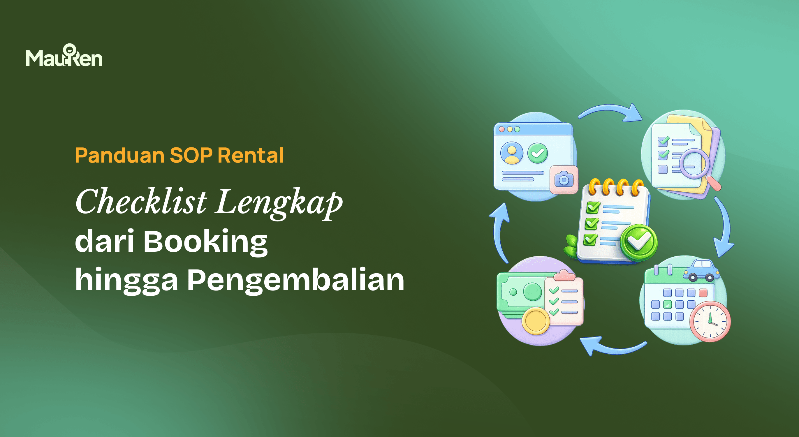 SOP Operasional Rental: Checklist Lengkap dari Booking hingga Pengembalian
