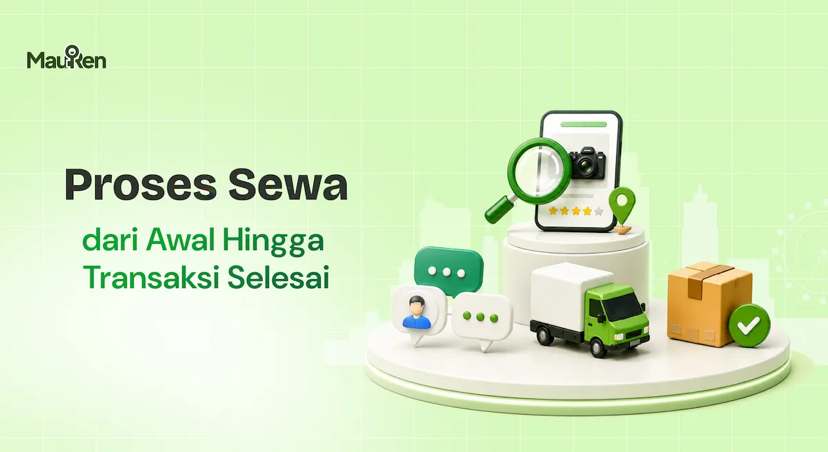 Proses Sewa Dari Awal Hingga Closing